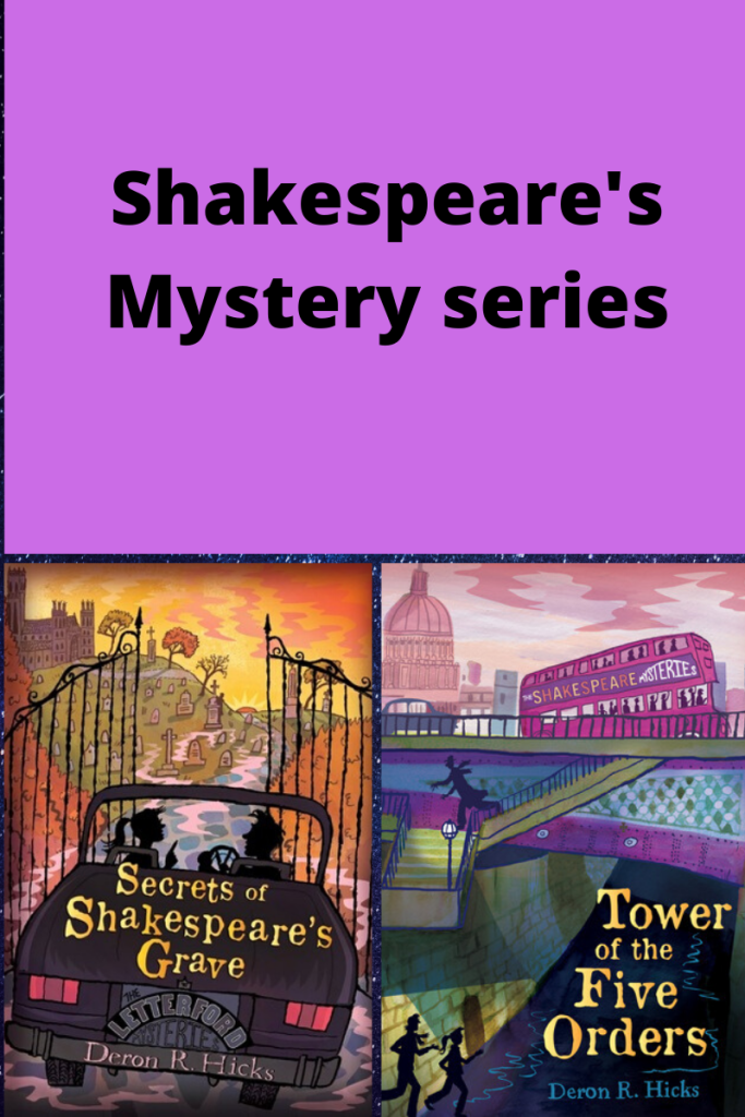 Shakespeare's Mystery series on top with bright purple background two covers below Secrets of Shakespeare's grave on car girl and boy inside in front of ole gates orange sky next one Tower of the Five Orders two people running on left edge bridge over them red London bus St Pauls in distance