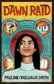 young girl with long black hair in middle of cover in white turtle neck. red circle behind her. small circles around that. images of house, milk bottles, skating boot and sign with Polynesian Panthers inside. blue pattern around middle circle. Dawn Raid in red letter on yellow background at top.