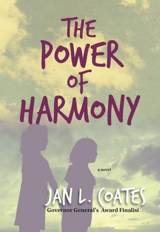The power of harmony in purple letters across image of sky behind letters. shadows of two girls at bottom of cover. Jan L. Coates in white at bottom.