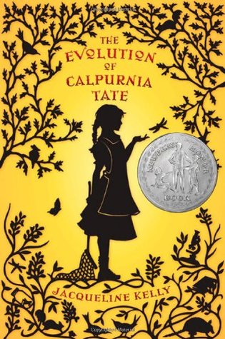 cover image of young girl in silhouette in apron holding small net and hand out to dragonfly. leaves, branches and small animals around her. yellow background. red letters above girl reads The Evolution of Calpurnia Tate.