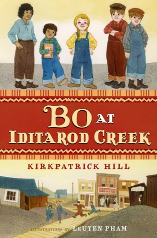 two images between brown strip with title. title reads Bo at Iditarod Creek. top image of young kids standing. four boys wither side of girl in dungarees with yellow hair. bottom image of town facade with kids running on boardwalk from big building in middle.
