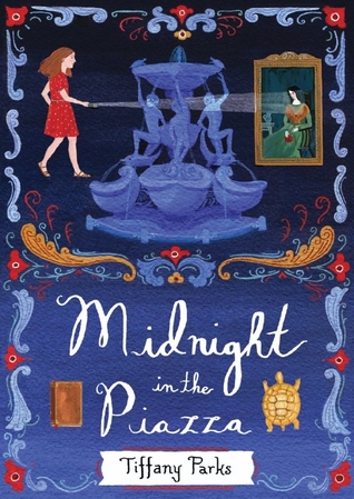 cover image on dark blue background. border has swirly patters and red flowers. bottom half white letters reading Midnight in the Piazza and image of book and turtle. top half image of girl in red dress holding torch onto painting of woman across large fountain.