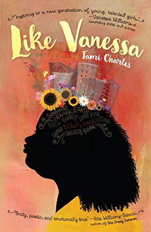 background of cover in shades of orange and pink. image of girl in silhouette with face and hair in black with yellow top. bright flowers above hair and image of buildings. yellow large letters at top read 'Like Vanessa' and small ones 'Tami Charles'.