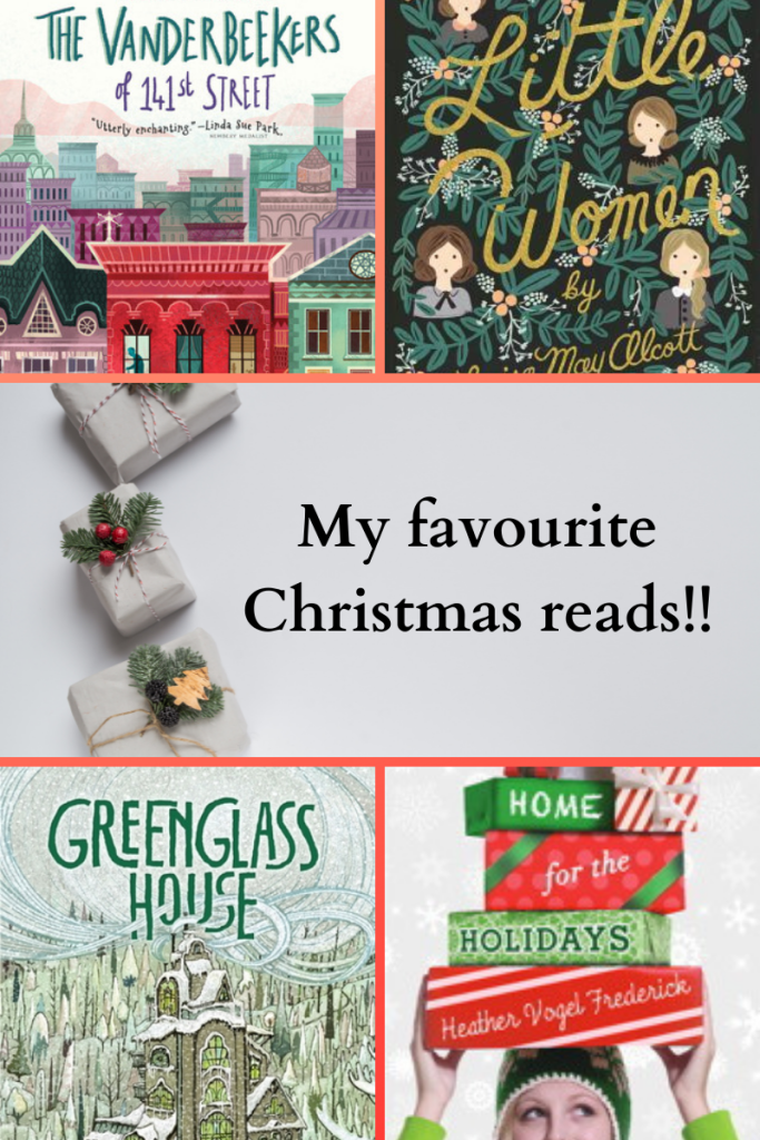 five-grid box. top left image of multi-coloured houses on street. blue letters above read The Vanderbeekers of 141st Street. top right box image of leaves and faces of young girls with yellow letters reading Little Women. middle box white background with three small gift-wrapped boxes along left side. black letters across mid-centre read My favourite Christmas read!! bottom left image of house-like structure in winter-scene with green letters at top reading Greenglass House. bottom right image of girl holding pile of gift wrapped boxes on top of head with words Home for the Holidays across front.