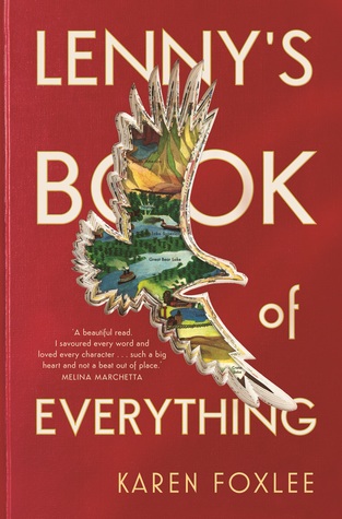 red cover background with image of eagle in middle. inside eagle images of mountains, forest and river. white letters behind eagle read Lenny's Book of Everything. Karen Foxlee along bottom.
