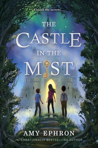 cover image of three kids standing looking towards a heavily misted entrance to castle. dark trees around them. large white letters above them read The Castle in the Mist. I in Mist is in shape of golden key.