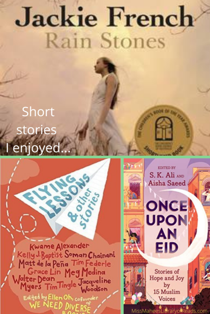 three-box grid. top grid image of girl in white dress standing in field with pale sly behind her. black letters read Jackie French and light letters reads Rain Stones above her. white letters on bottom left corner of image read Short stories I enjoyed. bottom right box image of book cover with two houses and alley in between with purple sky and white crescent moon in middle. purple letters in middle read Once Upon an Eid. bottom left box image of white paper plane and red background. blue letters on plane read Flying Lessons 7 other stories.
