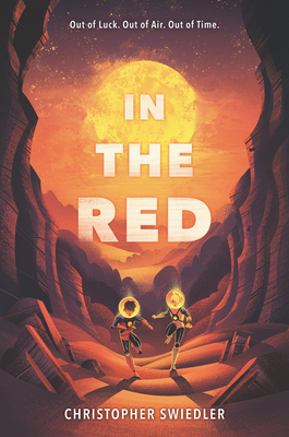 cover image of two kids in space suits running on alien landscape on red planet with large yellow globe of sun in red sky. large white letters in middle reads 'In the red.'