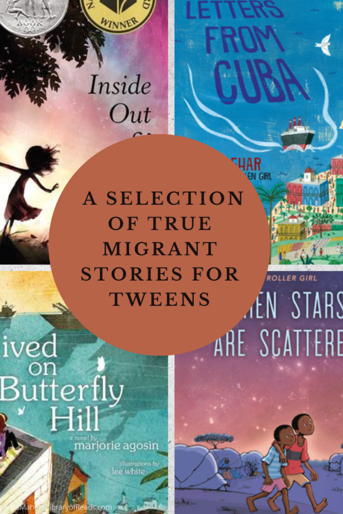 four-grid box. top left tree and girl in silhouette with pink sky and black letters Inside Out. top right image of blue sea and colourful buildings along coast. dark blue letters on sea reads Letters from Cuba. bottom right image of two African boys walking under darkening sky with blue letters above them reading En Stars Are Scattered. bottom left image of green sea and corner of building. white letters on sea reads 'ived on Butterfly Hill.' brown circle in middle with black letters reads A selection of true migrant stories for tweens'.