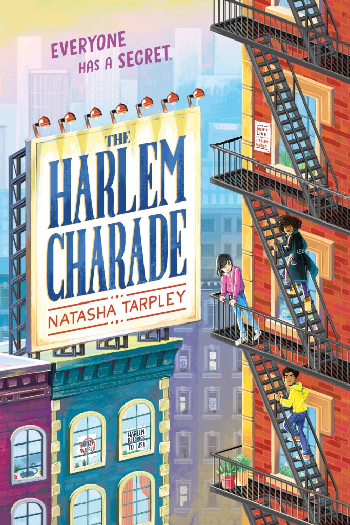 cover image of buildings in different colours. right side has building with several stories and ladders with windows. three kids on ladders and beside railing. large billboard on top of building on left with large blue letters reading Harlem Charade.