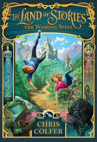 image of two kids falling with dirt road and grass below them. in background castle with mountains. smaller images of evil-looking wolf and frog in suit at bottom with images of two women along sides. dark green across top with orange letters reading The Land of Stories The Wishing Spell.
