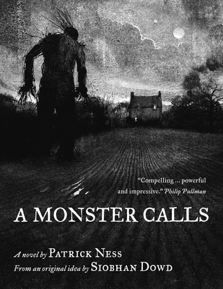 cover image in black and white. image of house at end of field with grey night's sky and small full white moon. large upright monster walking towards house. white letters at bottom reads A Monster Calls.