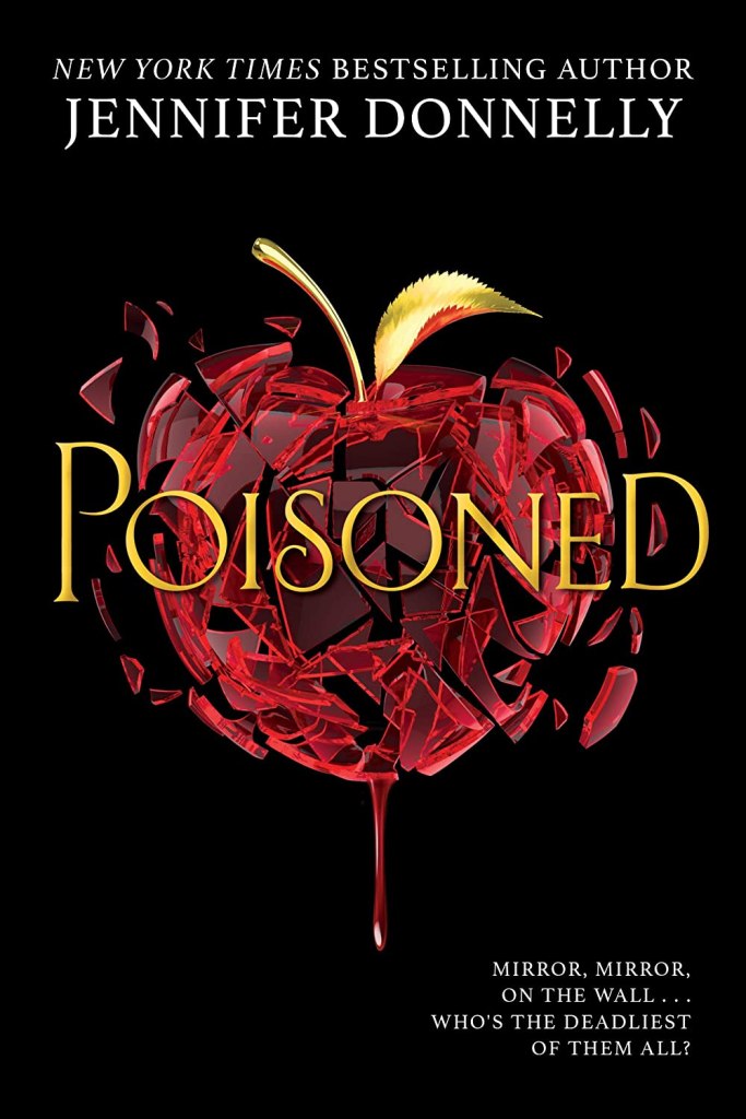 cover image of a red apple made of broken glass with a gold stem and leaf at top and drop of blood at bottom. black background with large yellow letters across middle reads Poisoned.