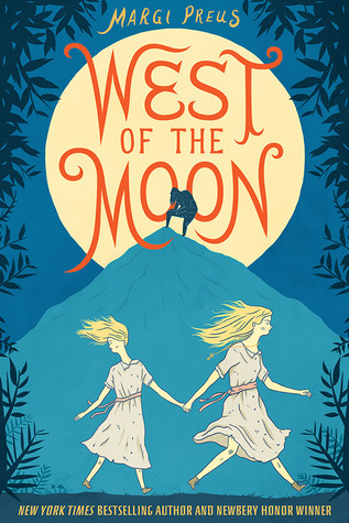 cover image of two girls holding hands walking along bottom of blue mountain. large yellow moon above mountain and silhouette of man at top. leaves around edges. large orange letters across moon reads 'West of the Moon.'