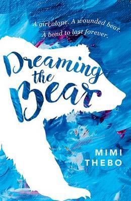 cover image of shape of bear in white walking looking towards the right. blue background looks like paint swatches. blue letters inside bear shape reads Dreaming the bear and white letters below bear reads Mimi Thebo.